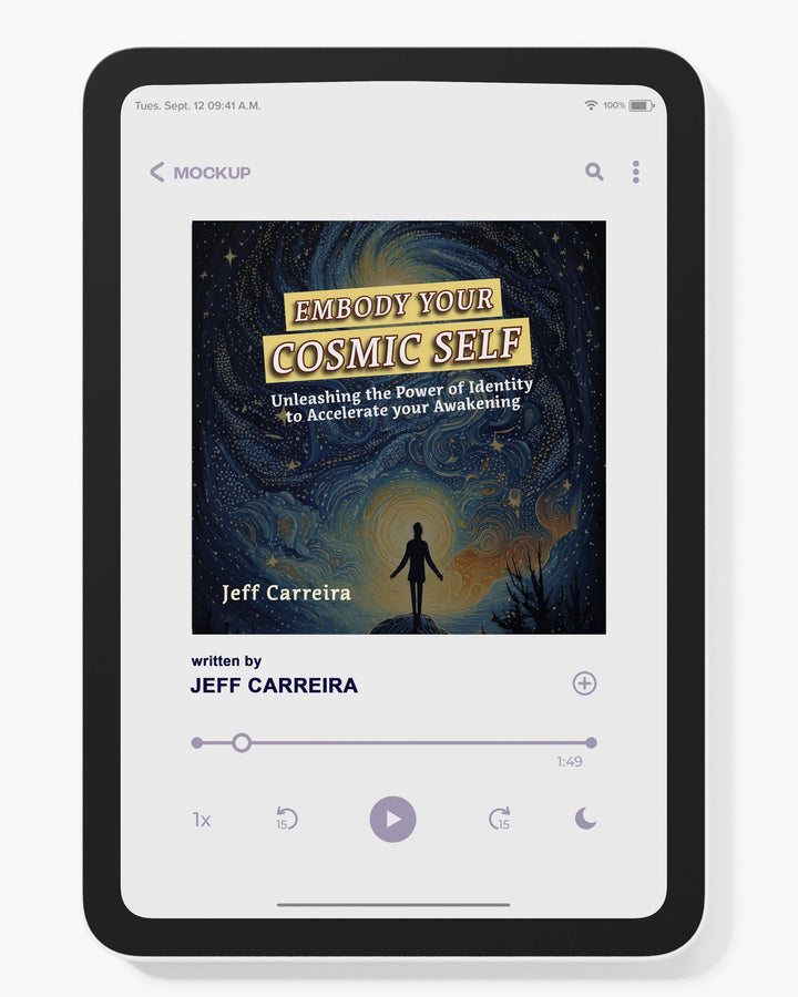 Embody Your Cosmic Self: Unleashing the Power of Identity to Accelerate Your Awakening