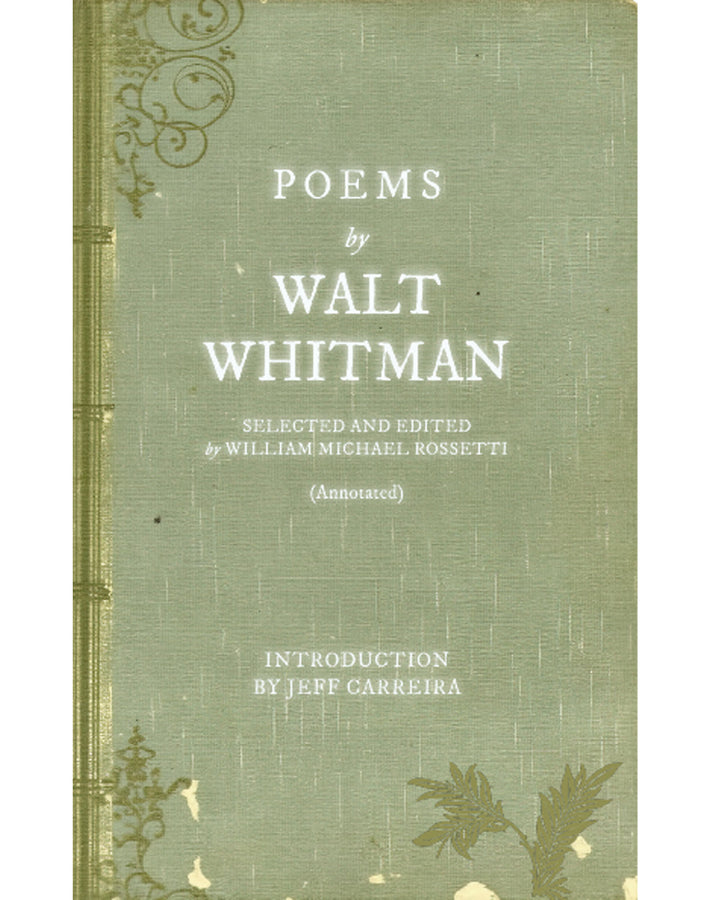 Poems by Walt Whitman (Annotated)