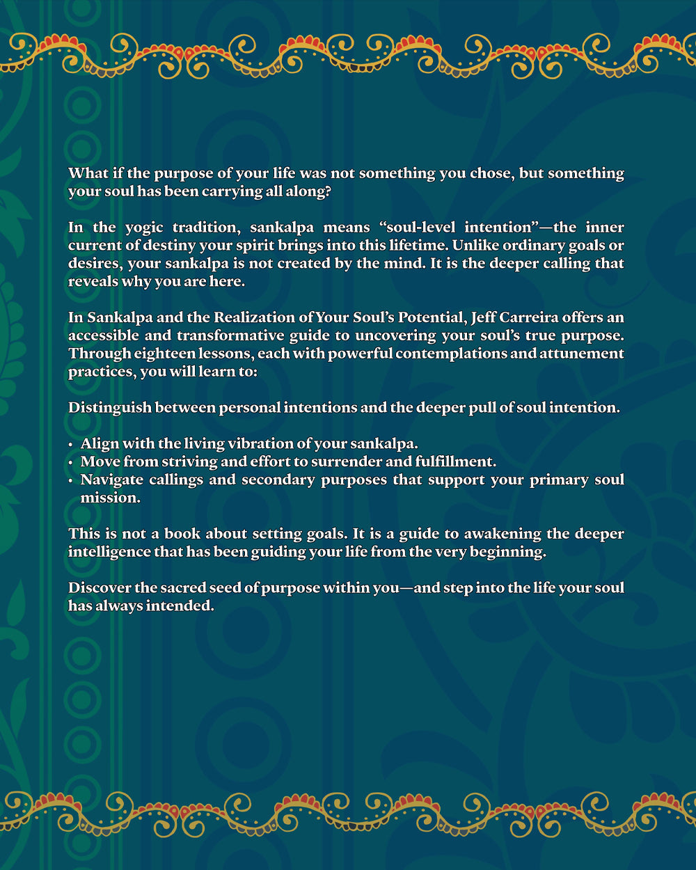 Sankalpa and the Realization of Your Soul's Potential