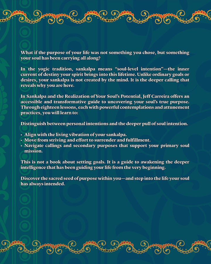 Sankalpa and the Realization of Your Soul's Potential