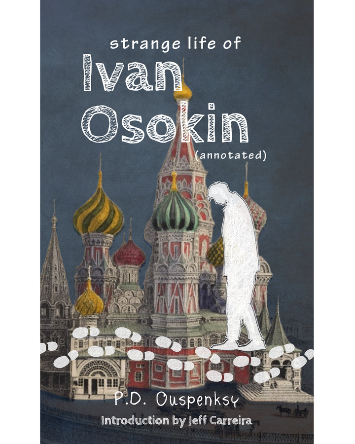Strange Life of Ivan Osokin (Annotated)