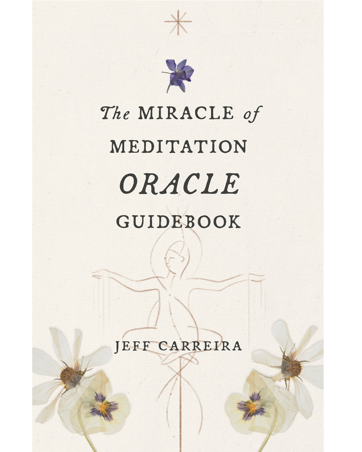 The Miracle of Meditation Oracle Guidebook