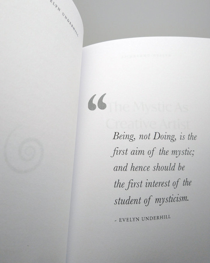 The Mystic As Creative Artist (Annotated): Reflections on a Remarkable Essay by Evelyn Underhill