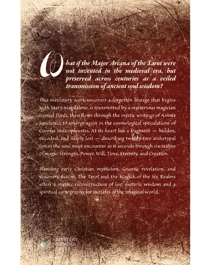 The Tarot and the Magick of the Six Realms