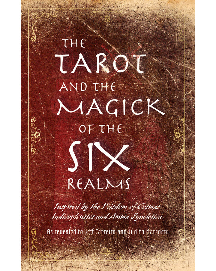 The Tarot and the Magick of the Six Realms