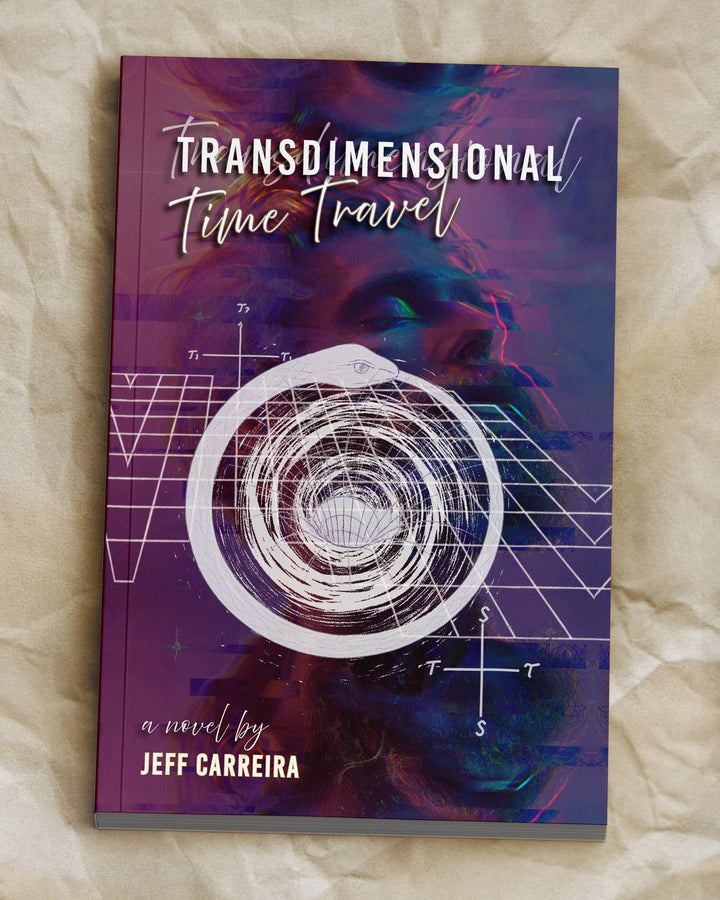 Transdimensional Time Travel: A Novel