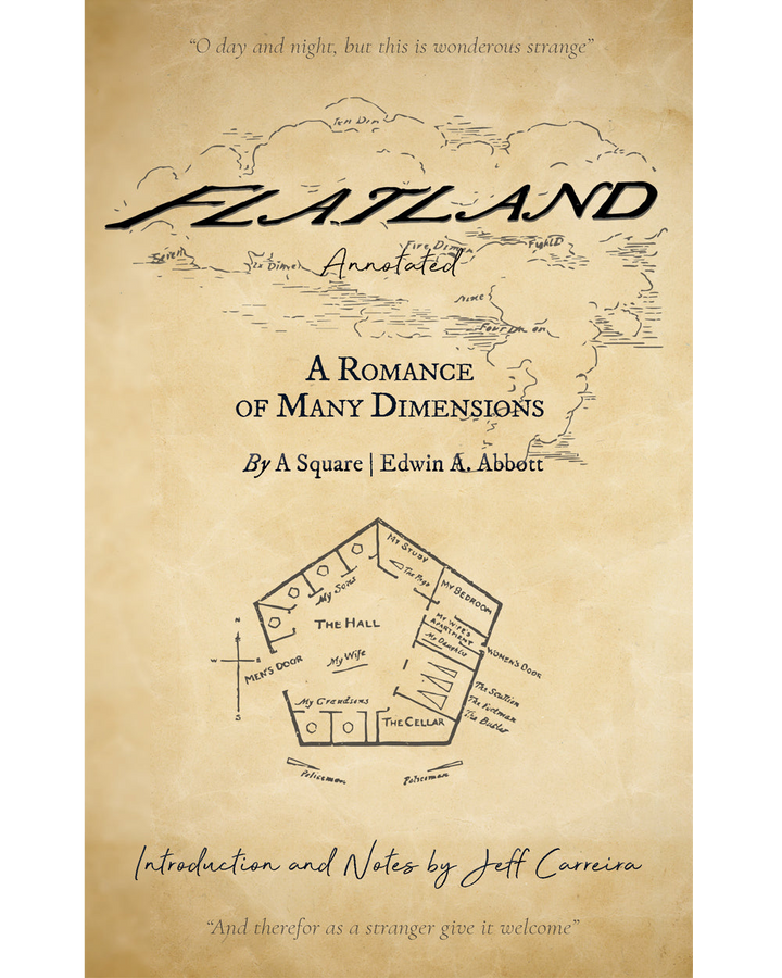 Flatland (Annotated): A Romance of Many Dimensions